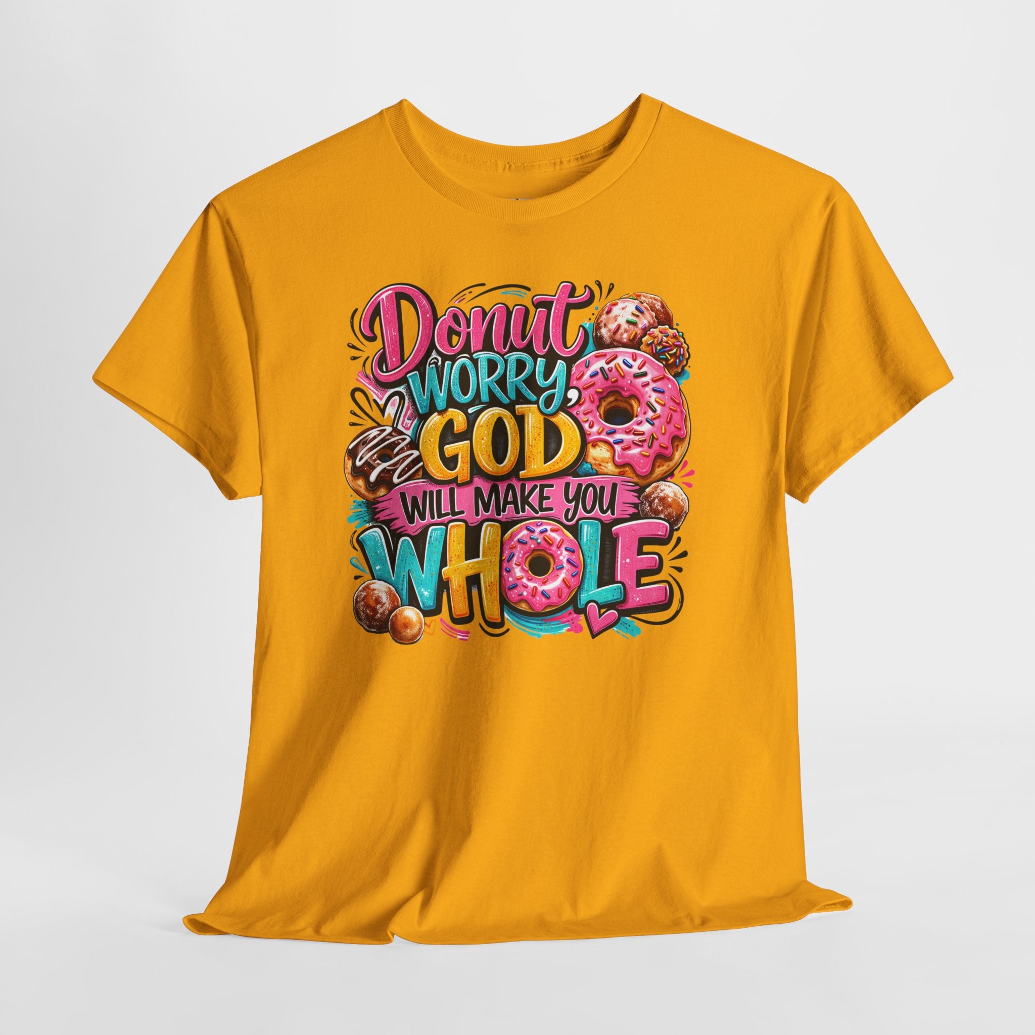 Donut Worry God Will Make You Whole Christian Shirt – Funny Faith Donut Tee – Cute Christian Humor Shirt for Women
