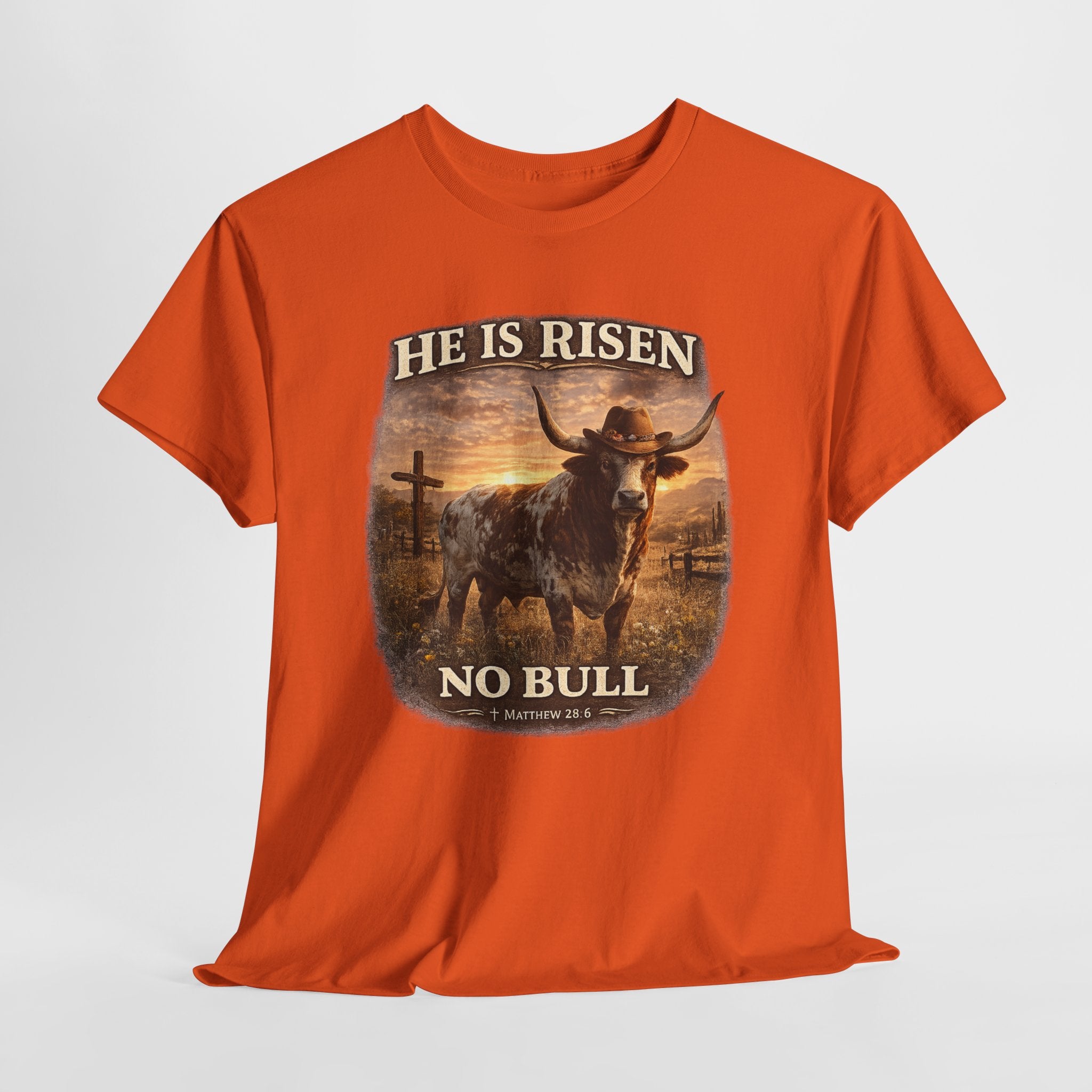 He Is Risen No Bull Christian Cowboy Shirt – Matthew 28:6 Easter Faith Western Graphic Tee