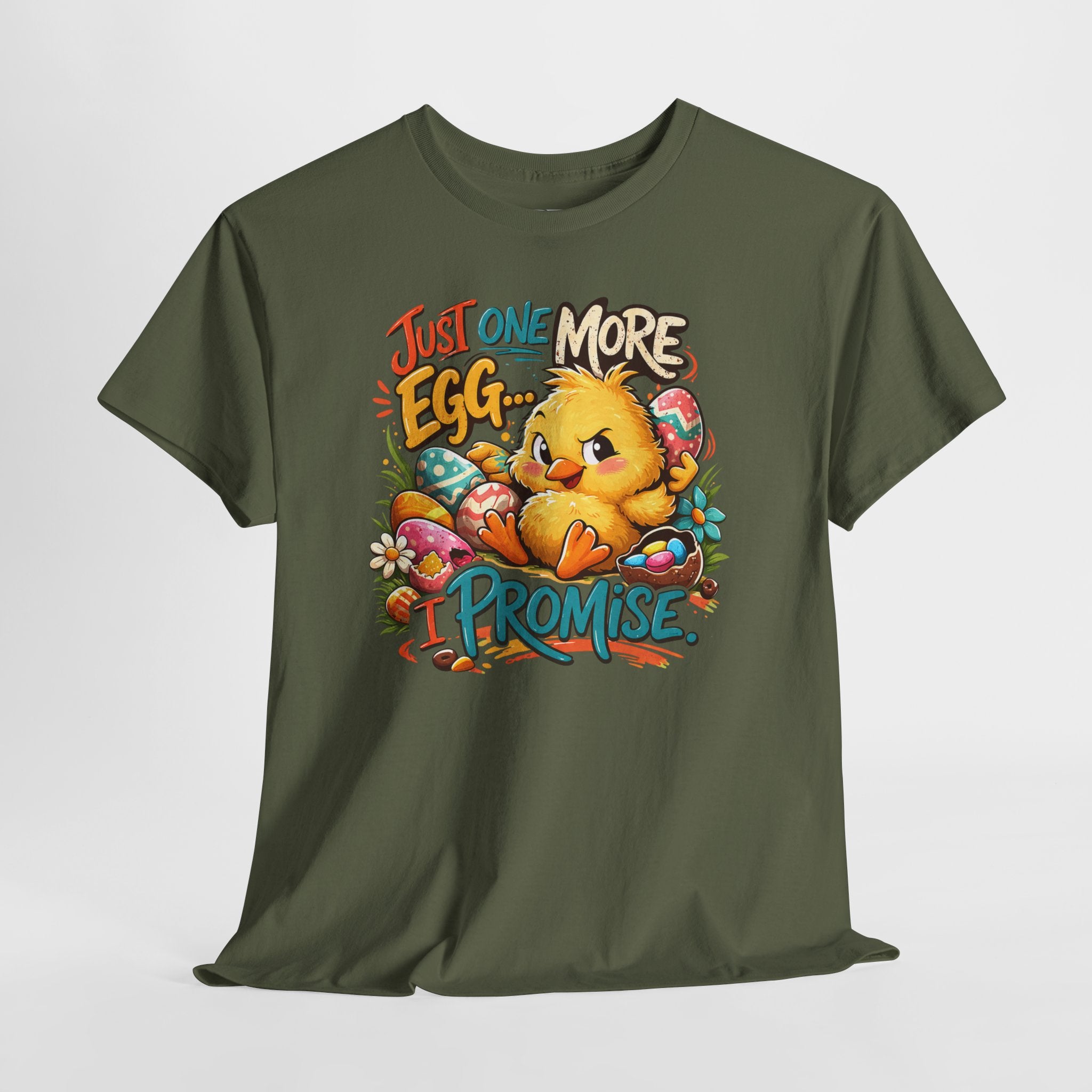 Just One More Egg I Promise Easter Shirt – Funny Easter Chick Tee – Cute Easter Egg Hunt Graphic Shirt
