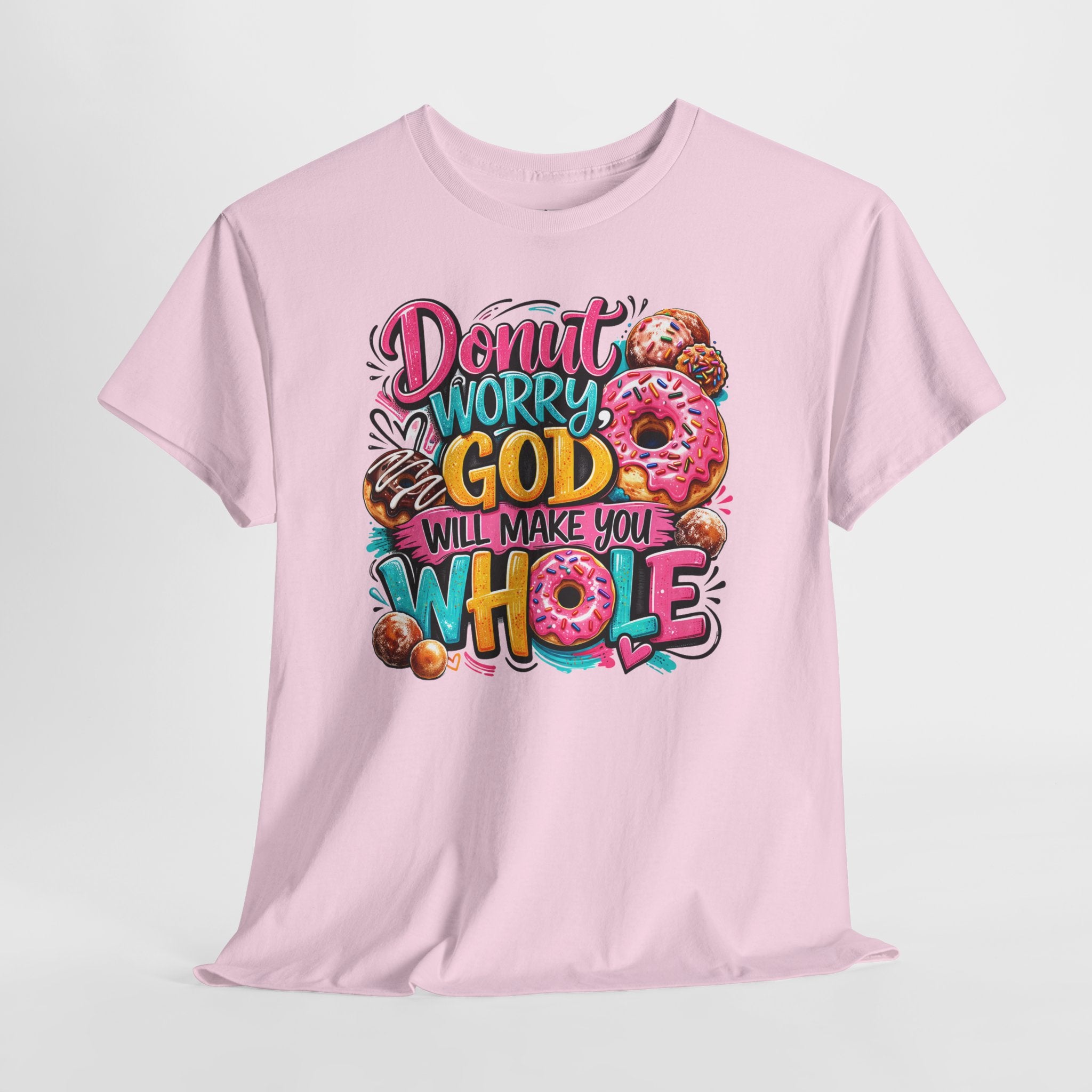 Donut Worry God Will Make You Whole Christian Shirt – Funny Faith Donut Tee – Cute Christian Humor Shirt for Women