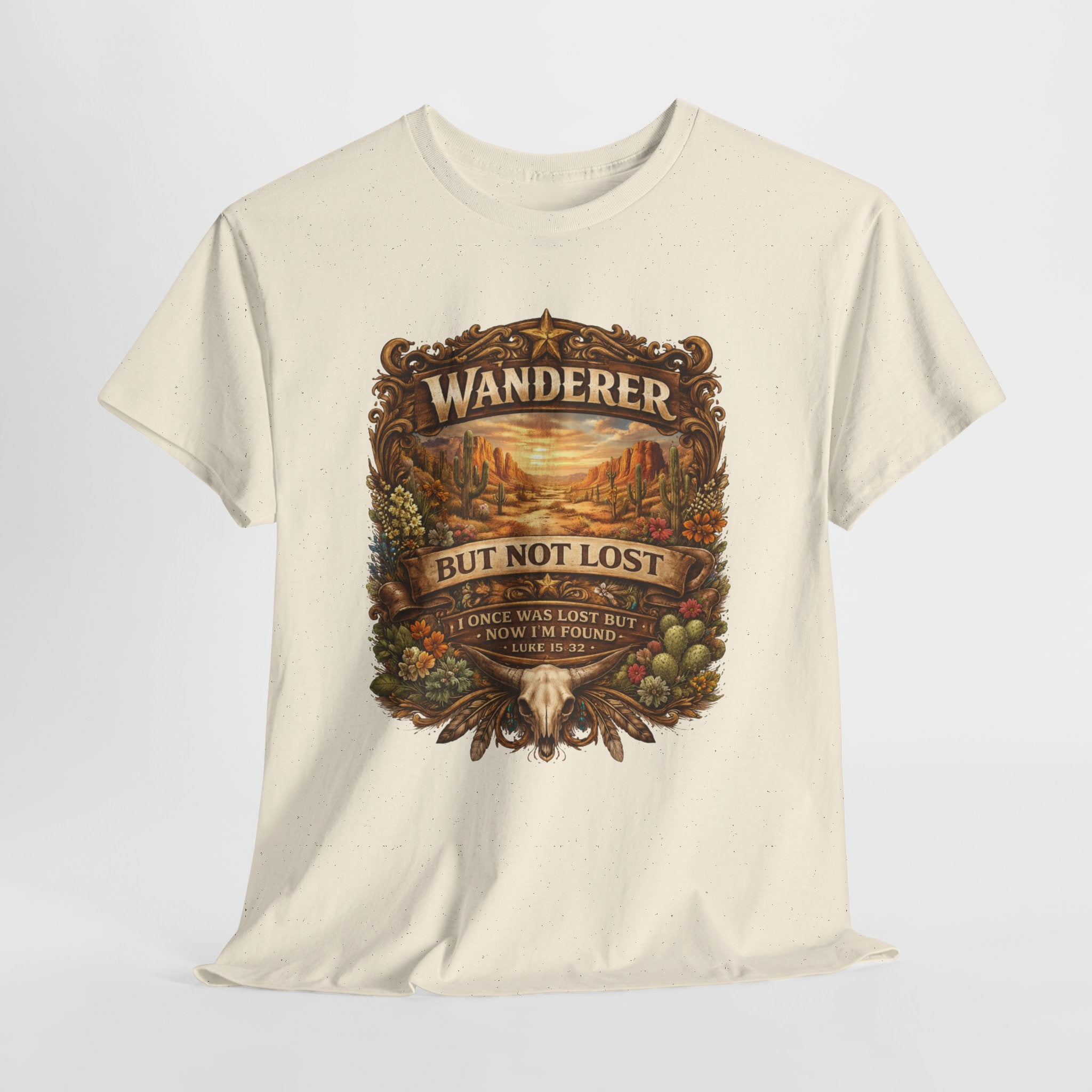 Wanderer But Not Lost Christian Shirt – Luke 15:32 Faith Tee – Western Christian Desert Graphic Shirt