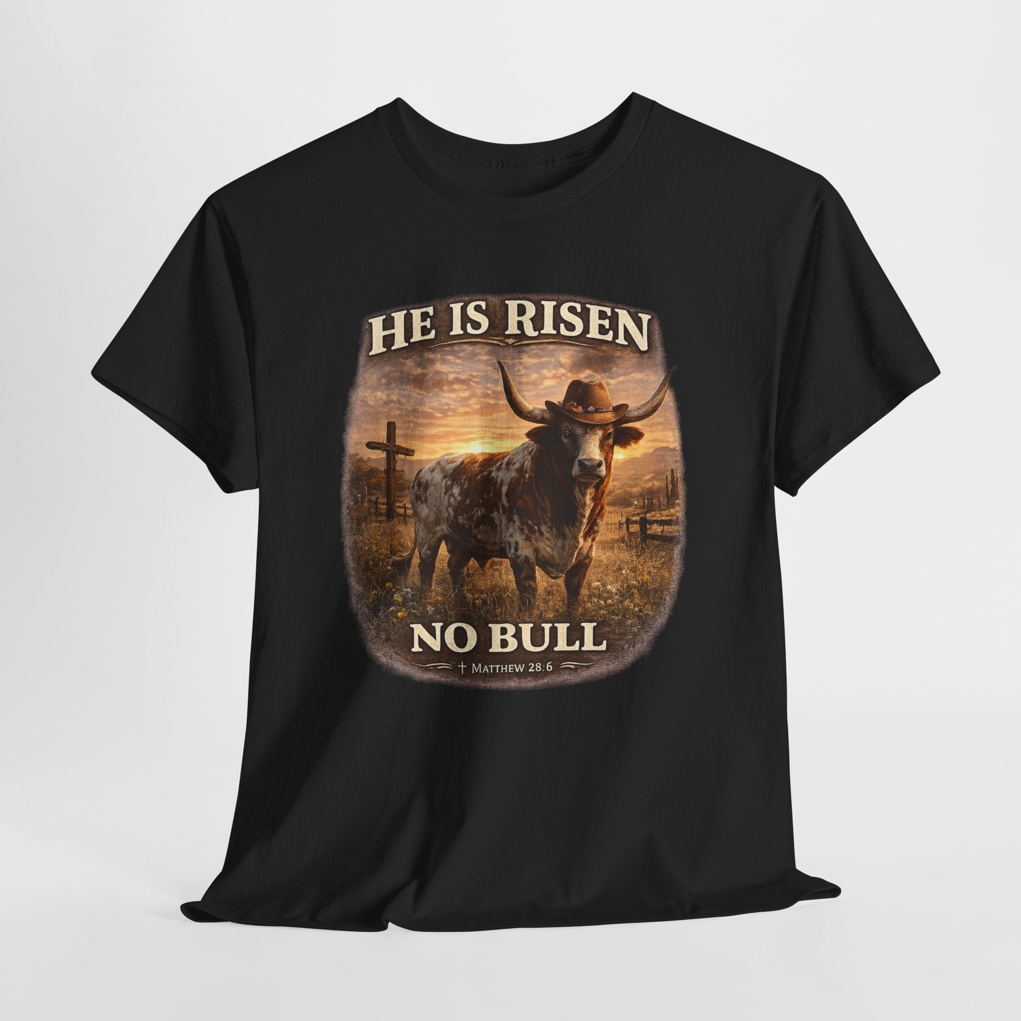 He Is Risen No Bull Christian Cowboy Shirt – Matthew 28:6 Easter Faith Western Graphic Tee