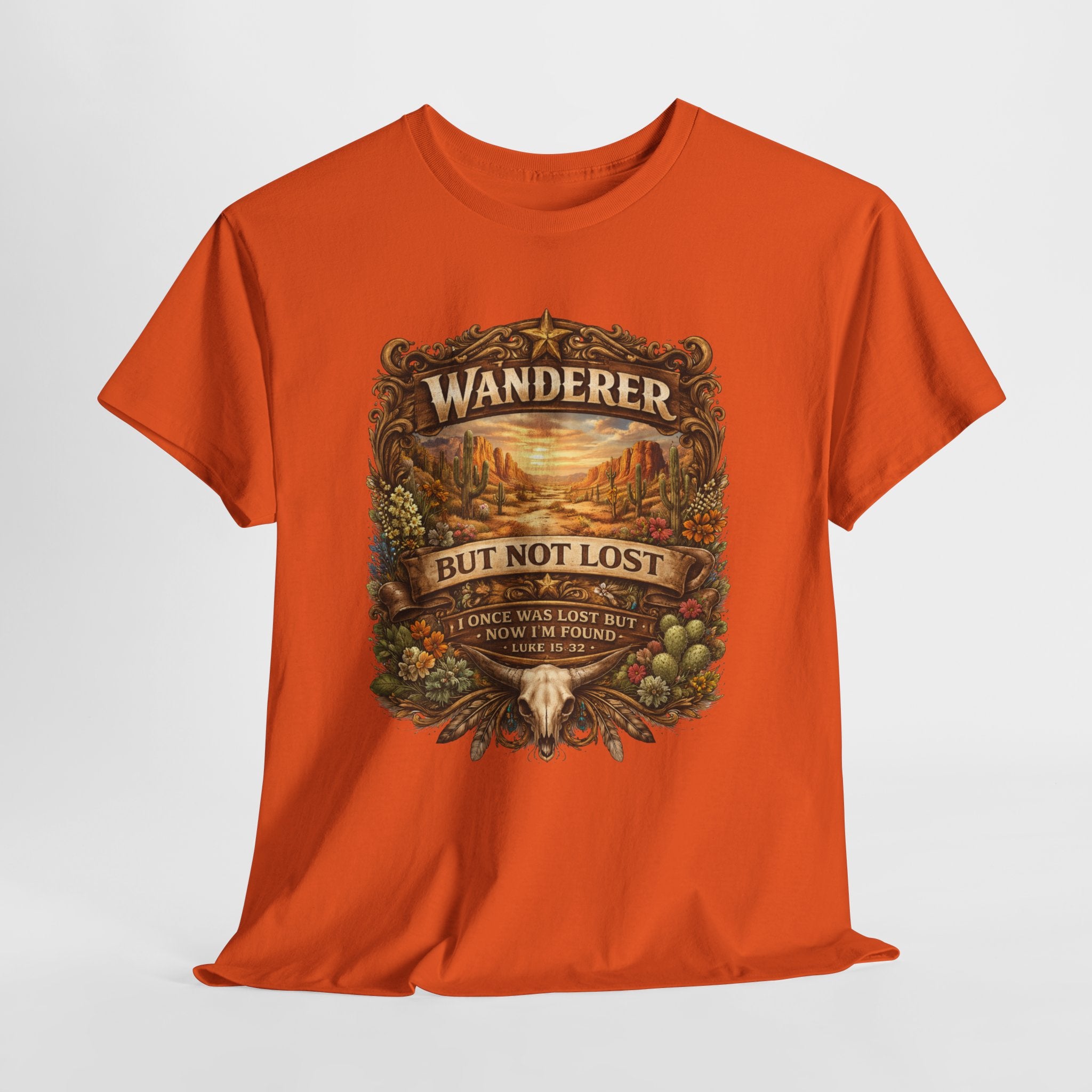 Wanderer But Not Lost Christian Shirt – Luke 15:32 Faith Tee – Western Christian Desert Graphic Shirt