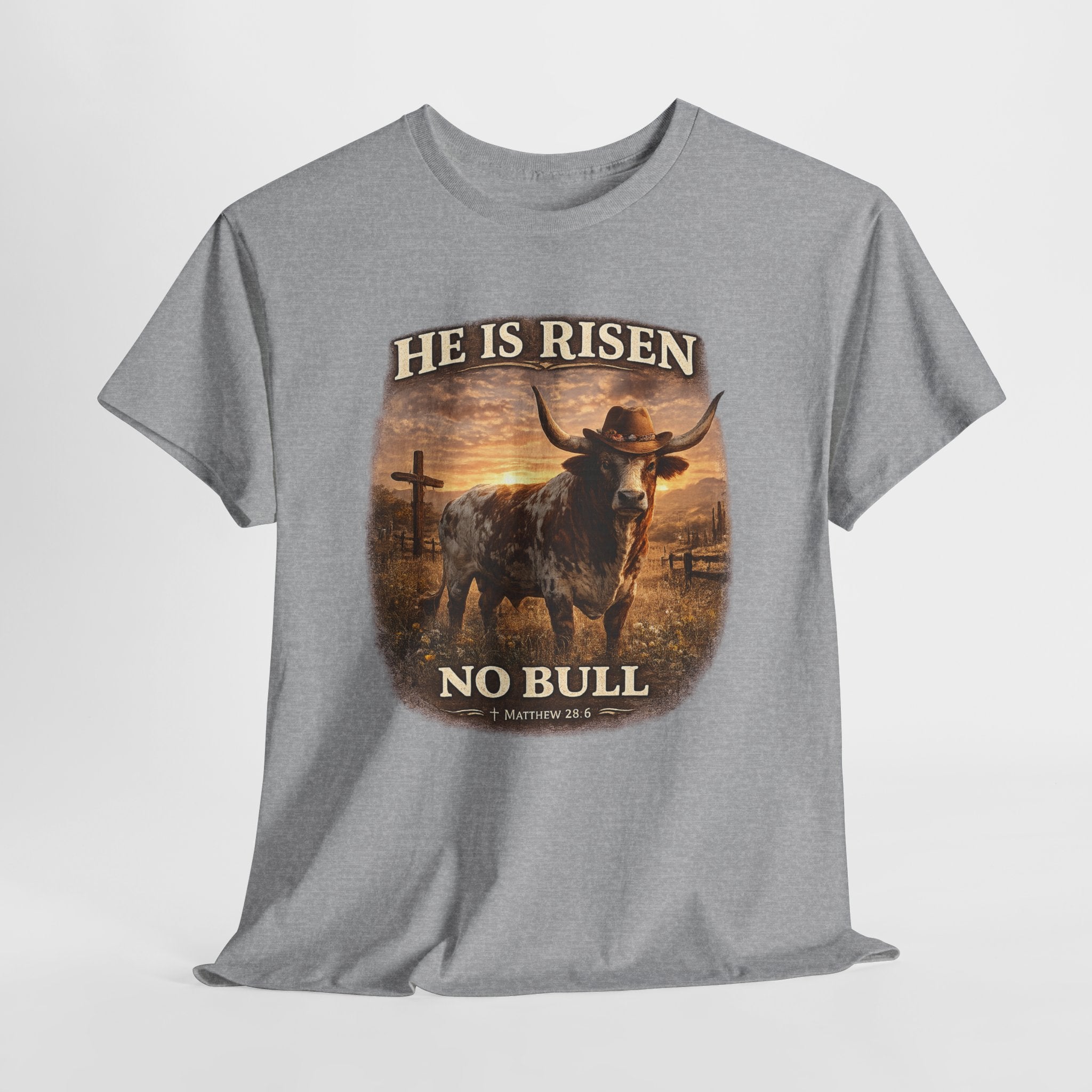 He Is Risen No Bull Christian Cowboy Shirt – Matthew 28:6 Easter Faith Western Graphic Tee