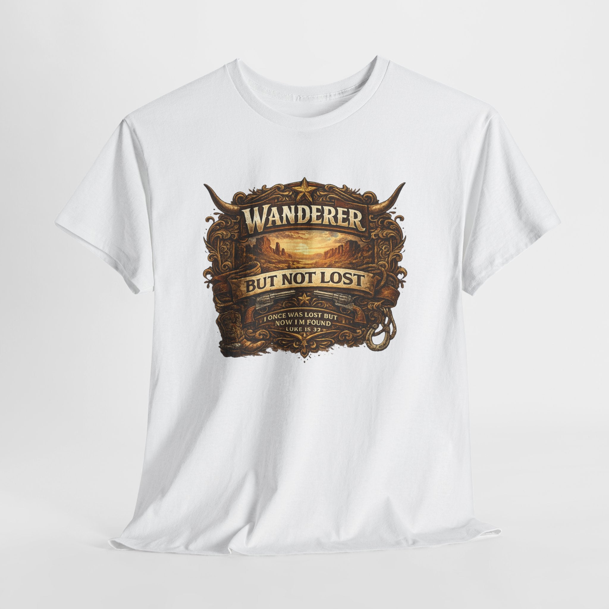 Wanderer But Not Lost Christian Shirt – Luke 15:32 Faith Western Graphic Tee – Christian Cowboy Faith Shirt