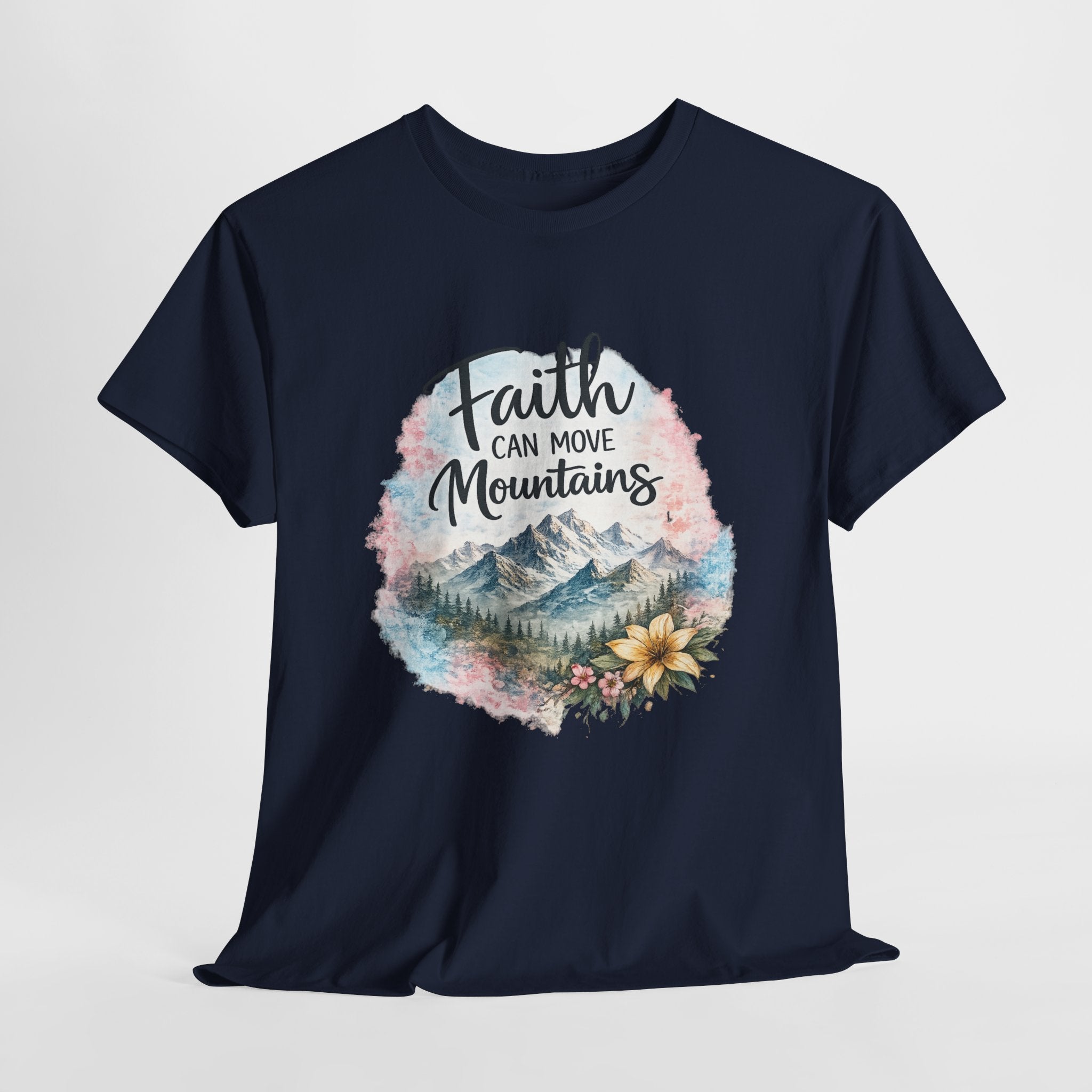 Faith Can Move Mountains Christian Shirt – Inspirational Faith Graphic Tee – Christian Encouragement Shirt