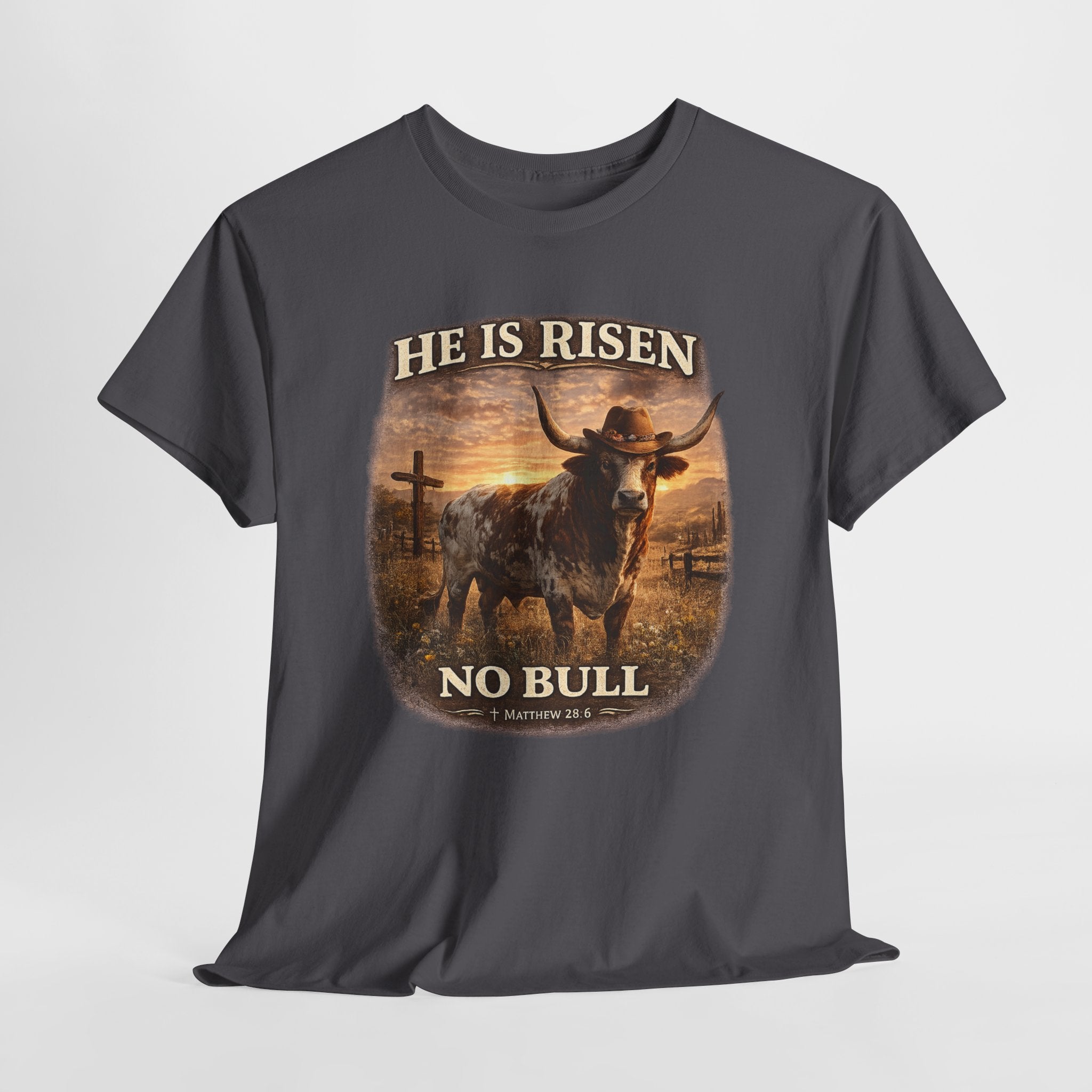 He Is Risen No Bull Christian Cowboy Shirt – Matthew 28:6 Easter Faith Western Graphic Tee
