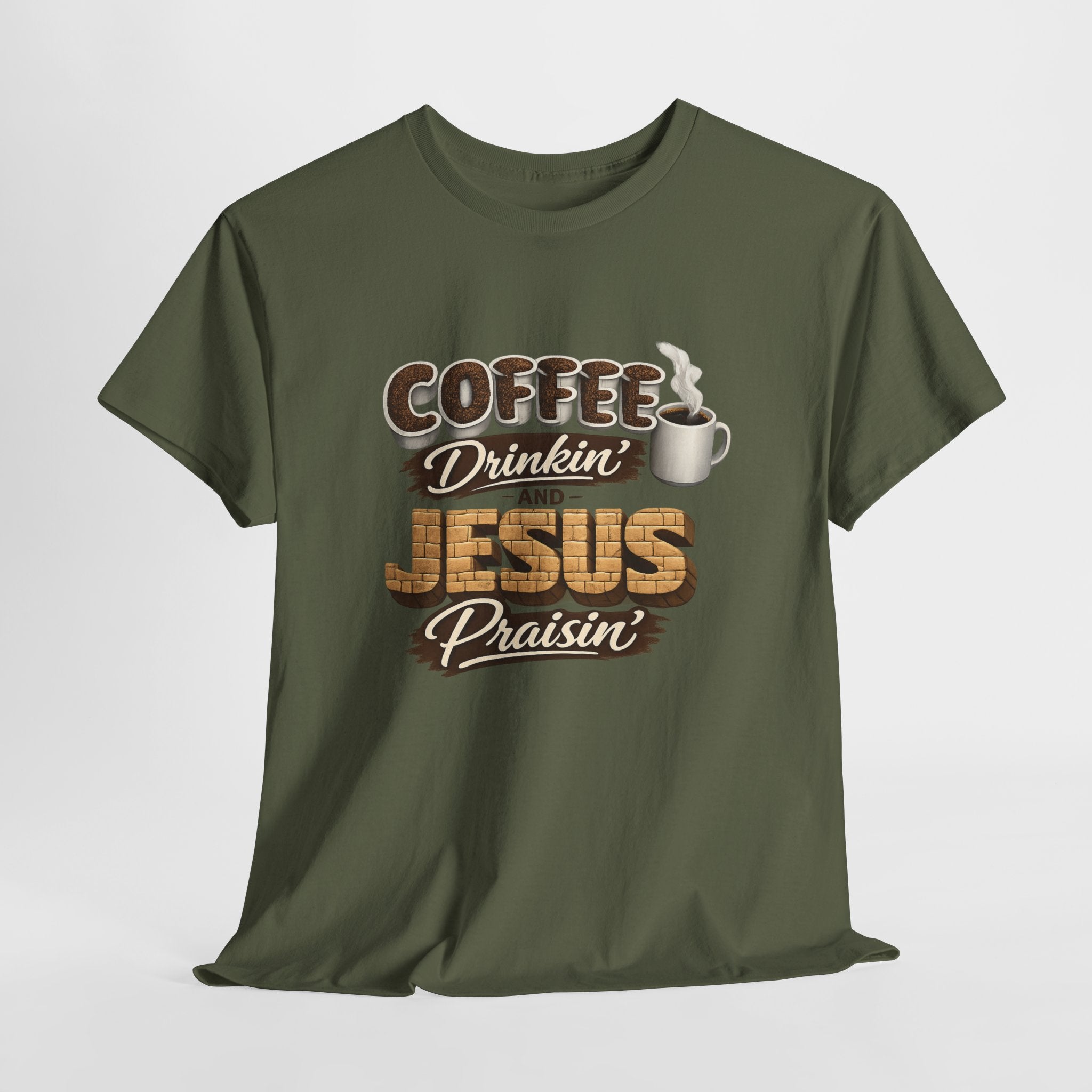 Coffee Drinkin’ and Jesus Praisin’ Shirt – Christian Coffee Lover Graphic Tee – Faith Based Christian Lifestyle Shirt