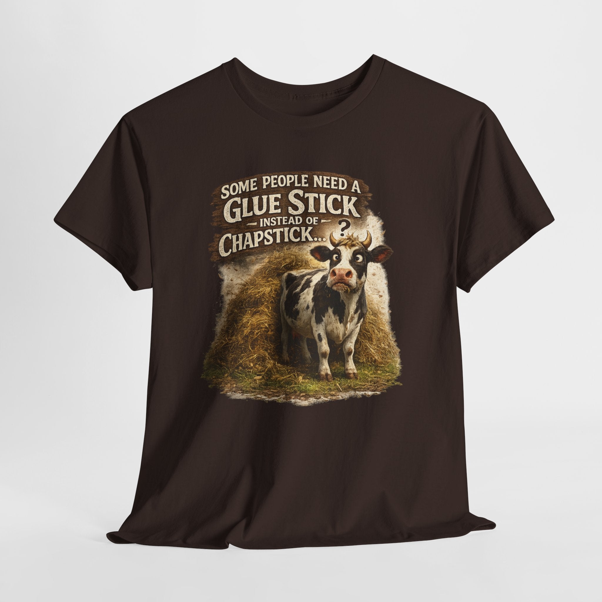 Funny Cow Farm Shirt – “Some People Need a Glue Stick Instead of Chapstick” – Sarcastic Farm Humor T-Shirt – Country Life Graphic Tee Gift for Farmers