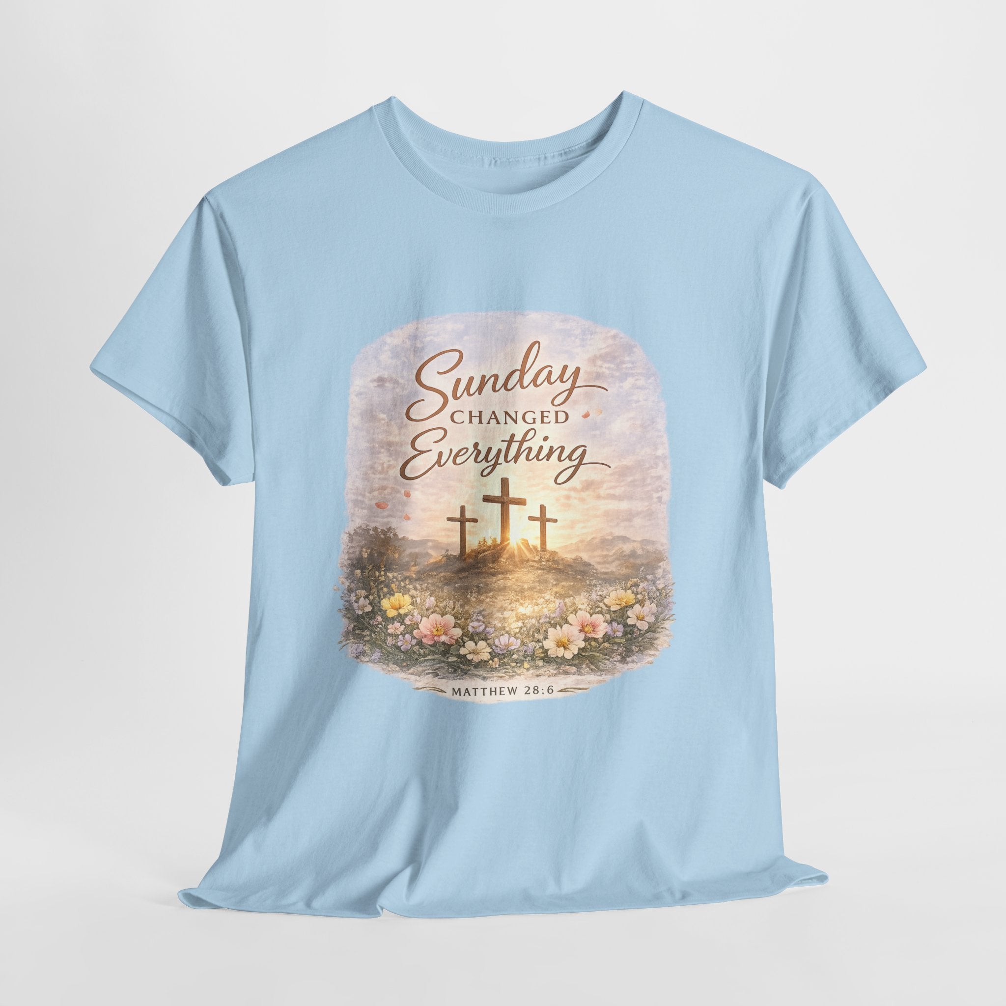 Sunday Changed Everything Christian Shirt – Matthew 28:6 Bible Verse – Easter Resurrection Cross Shirt – Christian Faith Graphic Tee