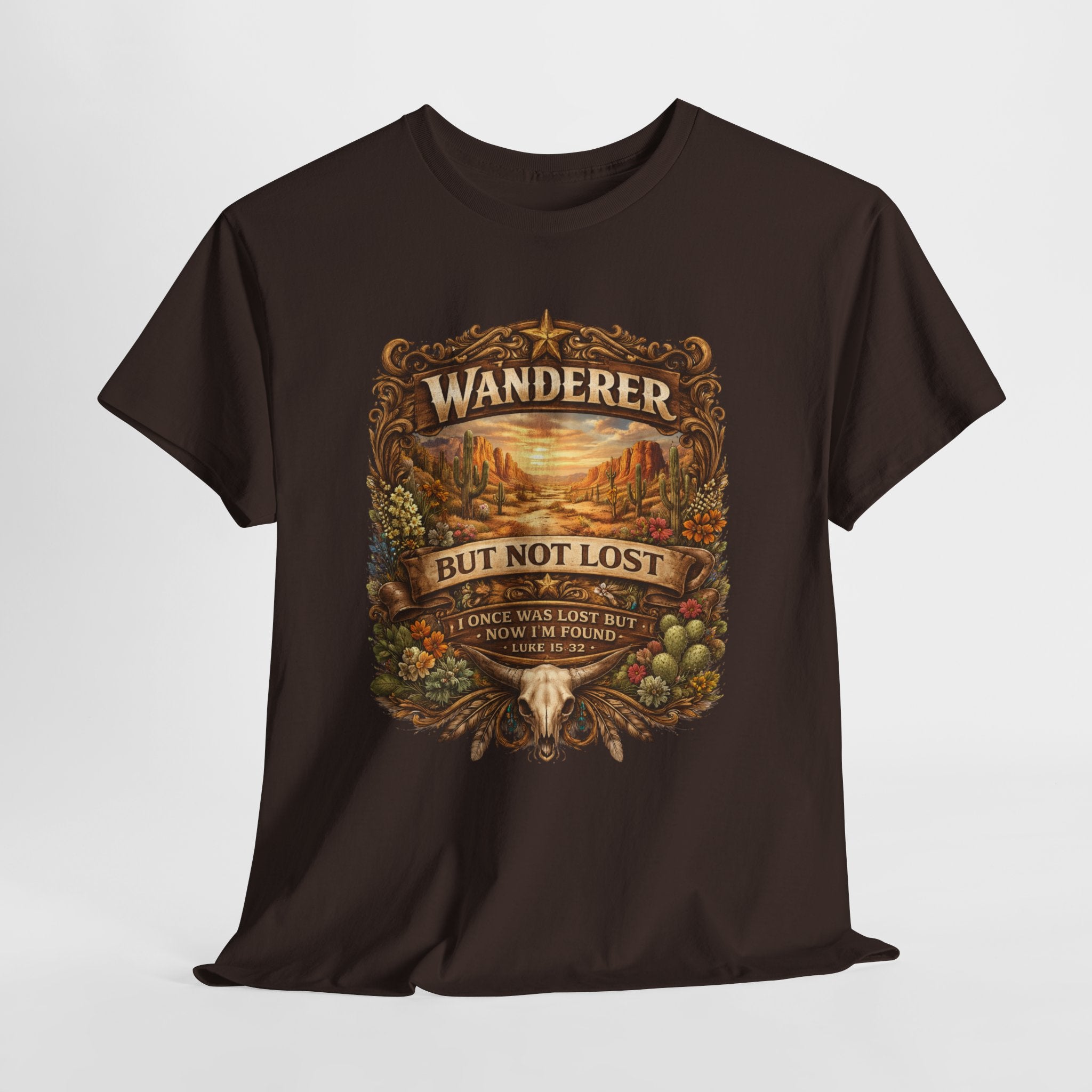 Wanderer But Not Lost Christian Shirt – Luke 15:32 Faith Tee – Western Christian Desert Graphic Shirt