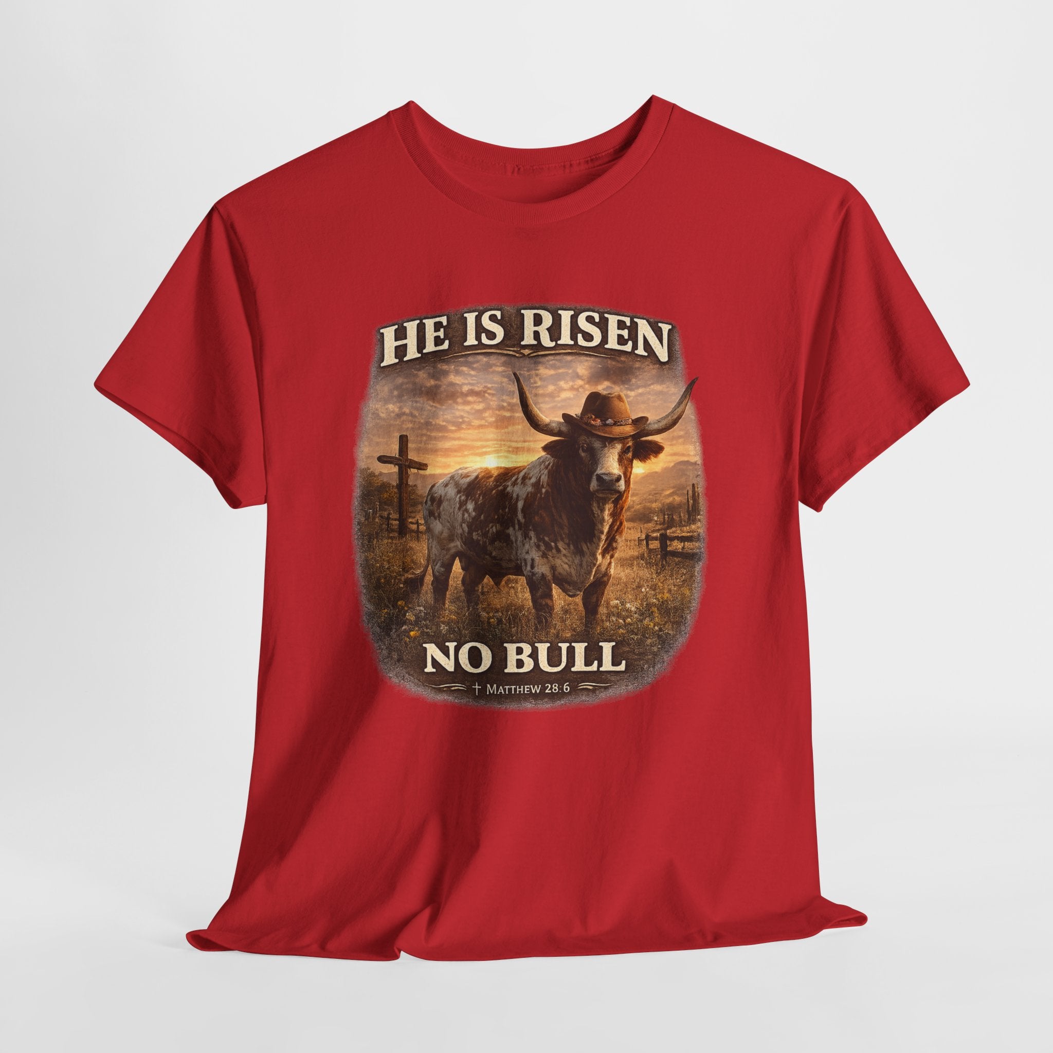 He Is Risen No Bull Christian Cowboy Shirt – Matthew 28:6 Easter Faith Western Graphic Tee