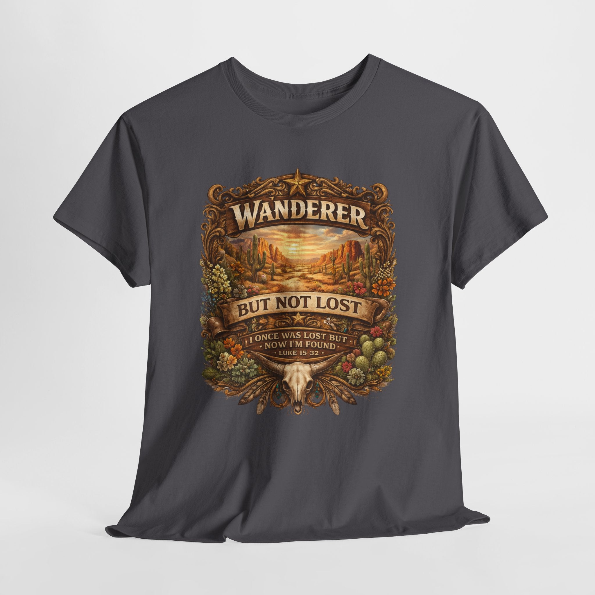 Wanderer But Not Lost Christian Shirt – Luke 15:32 Faith Tee – Western Christian Desert Graphic Shirt