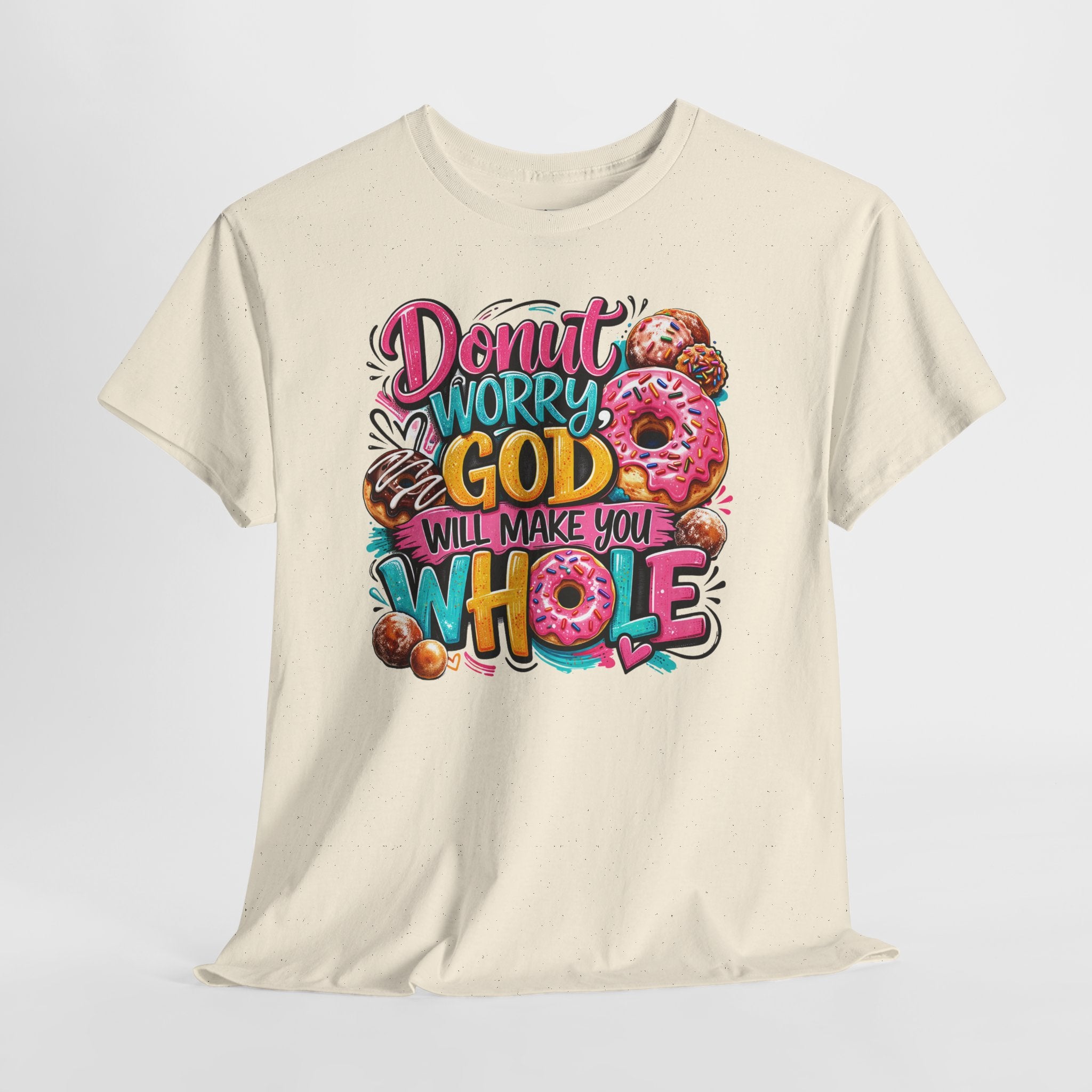 Donut Worry God Will Make You Whole Christian Shirt – Funny Faith Donut Tee – Cute Christian Humor Shirt for Women