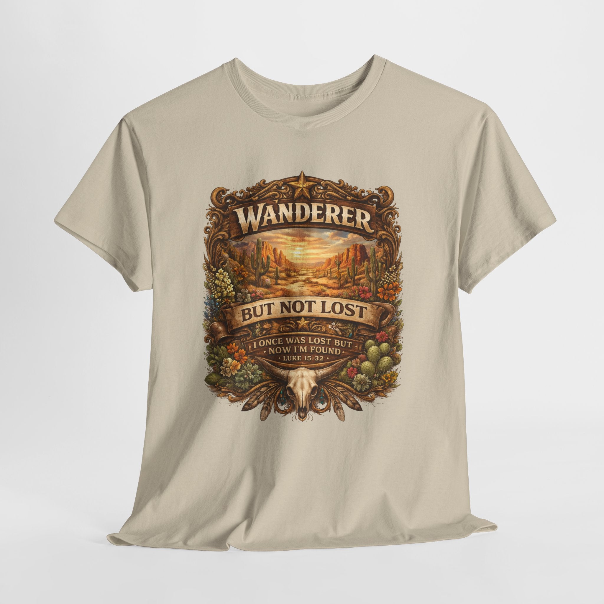 Wanderer But Not Lost Christian Shirt – Luke 15:32 Faith Tee – Western Christian Desert Graphic Shirt