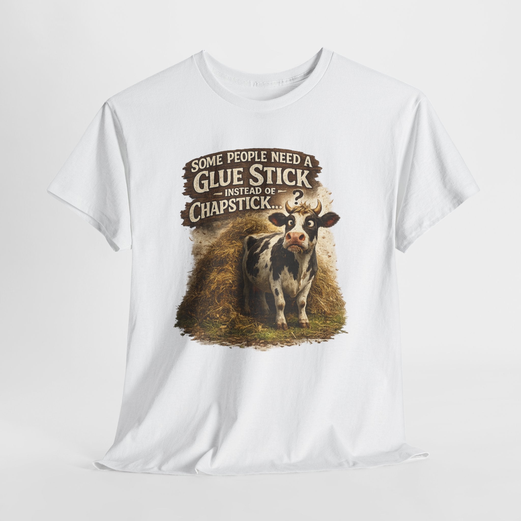 Funny Cow Farm Shirt – “Some People Need a Glue Stick Instead of Chapstick” – Sarcastic Farm Humor T-Shirt – Country Life Graphic Tee Gift for Farmers