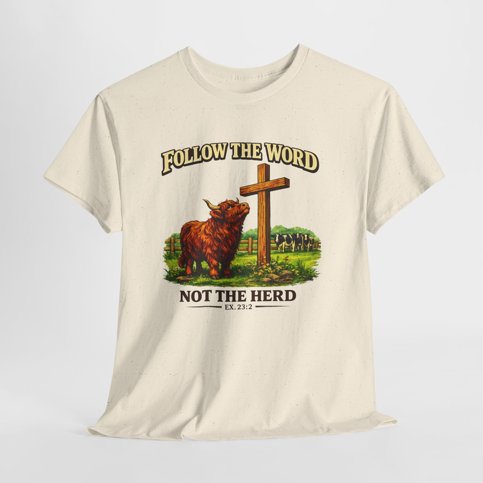 Follow the Word Not the Herd Shirt – Christian Highland Cow T-Shirt, Exodus 23:2 Faith Apparel, Christian Western Graphic Tee